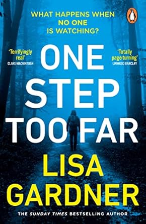 One Step Too Far: One of the most gripping thrillers of 2022: the gripping Richard & Judy Bookclub pick from the Sunday Times bestselling crime thriller author