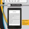 Kindle Manual for Beginners: The Perfect Kindle Guide for Beginners, Seniors, & New Kindle Users