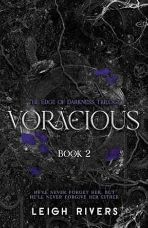 Voracious (The Edge of Darkness: Book 2)