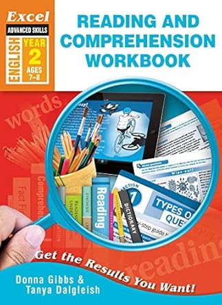 Excel Advanced Skills Workbook: Reading and Comprehension Workbook Year 2