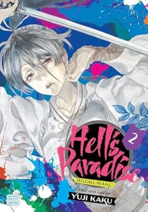 Hell's Paradise: Jigokuraku, Vol. 2 (Volume 2)