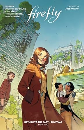 Firefly: Return to Earth That Was Vol. 2: Volume 2