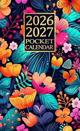 Pocket Calendar 2026-2027: Small Size and Portable Two Year 2026-2027 Monthly Planner for Purse With Holidays & Inspirational Quotes.
