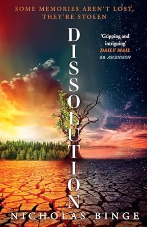 Dissolution: a brand-new mind-bending speculative sci-fi thriller