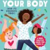 Celebrate Your Body (and Its Changes, Too!): The Ultimate Puberty Book for Girls: 1