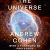 The Universe: The Book of the BBC TV Series Presented by Professor Brian Cox