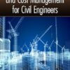Integrated Design and Cost Management for Civil Engineers