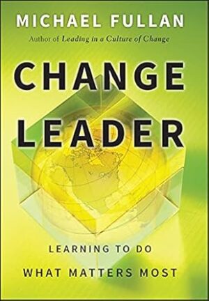 Change Leader: Learning to Do What Matters Most