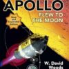 How Apollo Flew to the Moon
