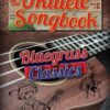 The Ukulele Songbook: Bluegrass Classics