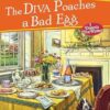 The Diva Poaches a Bad Egg