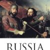 Russia: The Story of War