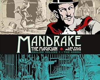 Mandrake the Magician: Dailies Volume 1: The Cobra