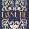 Danube: Recipes and Stories from Eastern Europe