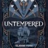 Untempered