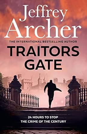 Traitors Gate: Out now, the latest William Warwick crime thriller, from the Sunday Times bestselling author of NEXT IN LINE