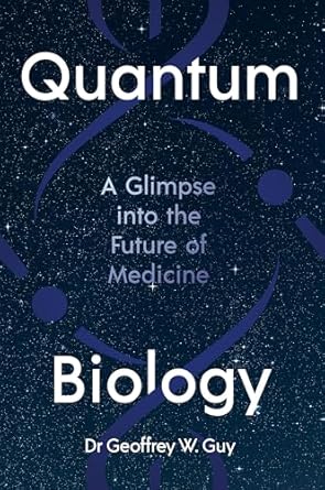 Quantum Biology: A glimpse into the future of medicine