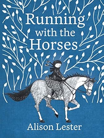 Running with the Horses: young readers' edition