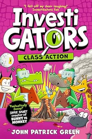 InvestiGators: Class Action: A Laugh-Out-Loud Comic Book Adventure!