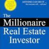 The Millionaire Real Estate Investor