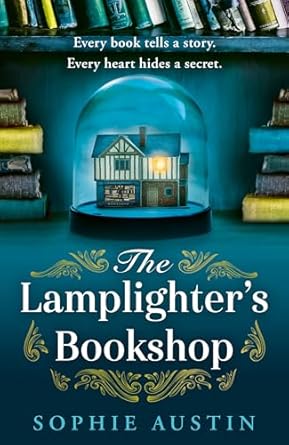 The Lamplighter's Bookshop: The brand new spellbinding romantic historical fiction novel for 2025
