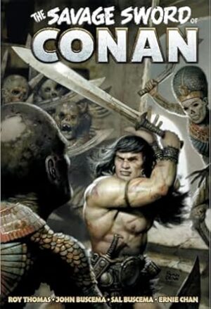 The Savage Sword of Conan: The Original Comics Omnibus Vol.3