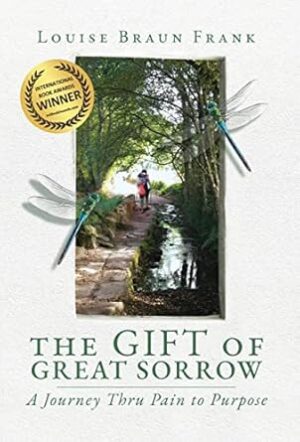 The Gift of Great Sorrow