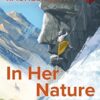 In Her Nature: How Women Break Boundaries in the Great Outdoors