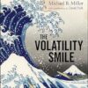The Volatility Smile: An Introduction for Students and Practitioners