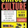 Status and Culture: How Our Desire for Social Rank Creates Taste, Identity, Art, Fashion, and Constant Change