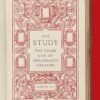 The Study: The Inner Life of Renaissance Libraries