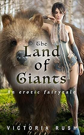The Land of Giants: An Erotic Fairytale: Adult Fairy Tales ( Fantasy Erotica ) (2)