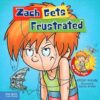 Zach Gets Frustrated