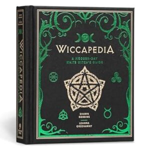 Wiccapedia: A Modern-Day White Witch's Guide: 1
