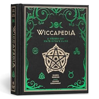 Wiccapedia: A Modern-Day White Witch's Guide: 1