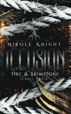Illusion: Fire & Brimstone Scroll 3