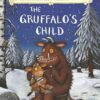 The Gruffalo's Child: Hardback Gift Edition