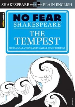 The Tempest (No Fear Shakespeare): No Fear Shakespeare Side-by-Side Plain English: Volume 5