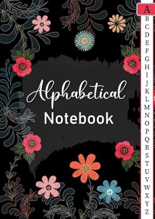 Alphabetical Notebook: 4 pages per letter / A4 Size /105 pages. Large Lined-Journal Organizer with A-Z Printed, Alphabetic Notebook. a4 notebook ... Writing Note Taking Diary and Planner