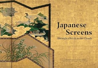 Japanese Screens: Through a Break in the Clouds