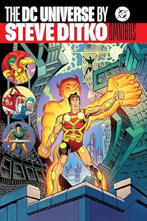 The DC Universe by Steve Ditko Omnibus