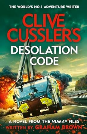 Clive Cussler's Desolation Code