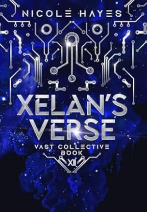 Xelan's Verse: Vast Collective Book 12 (12)