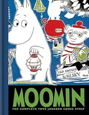 Moomin Book Three: The Complete Tove Jansson Comic Strip: Bk. 3