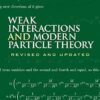 Weak Interactions and Modern Particle Theory