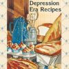 Depression Era Recipes
