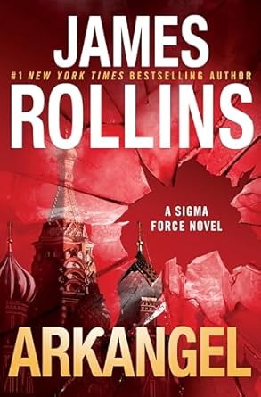 Arkangel: A Sigma Force Novel: 18