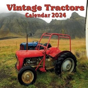 Vintage Tractors Calendar 2024: 16 Months Organizer From September 2023 to December 2024 ,For Men , Women , Girls , Boys