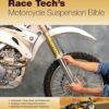 Race Tech's Motorcycle Suspension Bible