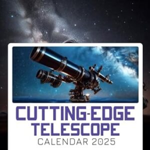 Cutting-edge Telescope Calendar 2025: Jan to Dec 2025 Including 12 Photography For Telescope Lover with Many Style, Eco Friendly, Thick Sturdy Paper for Planning, Ideal Gift for Everyone